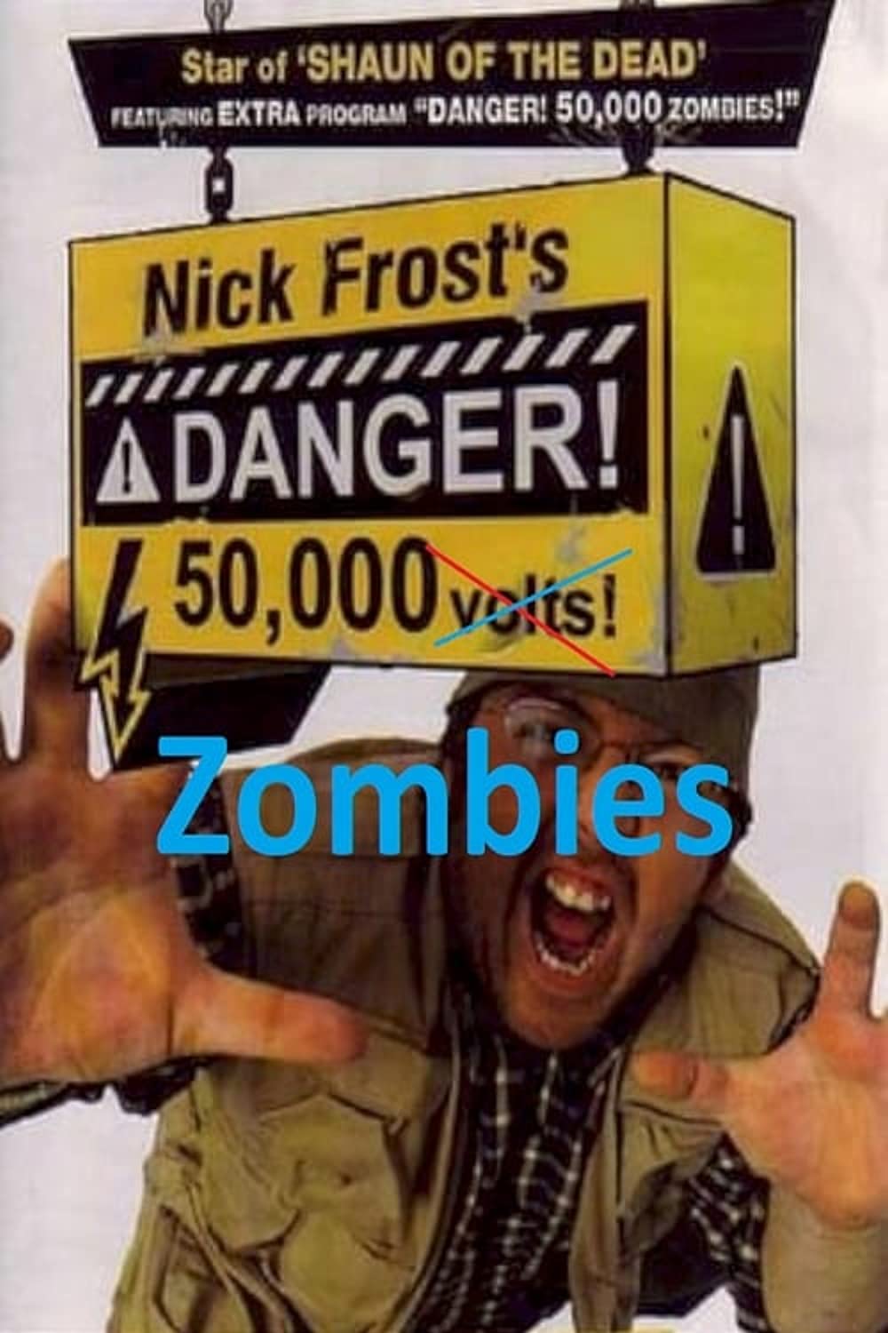 Danger! 50,000 Zombies! (Short 2004)