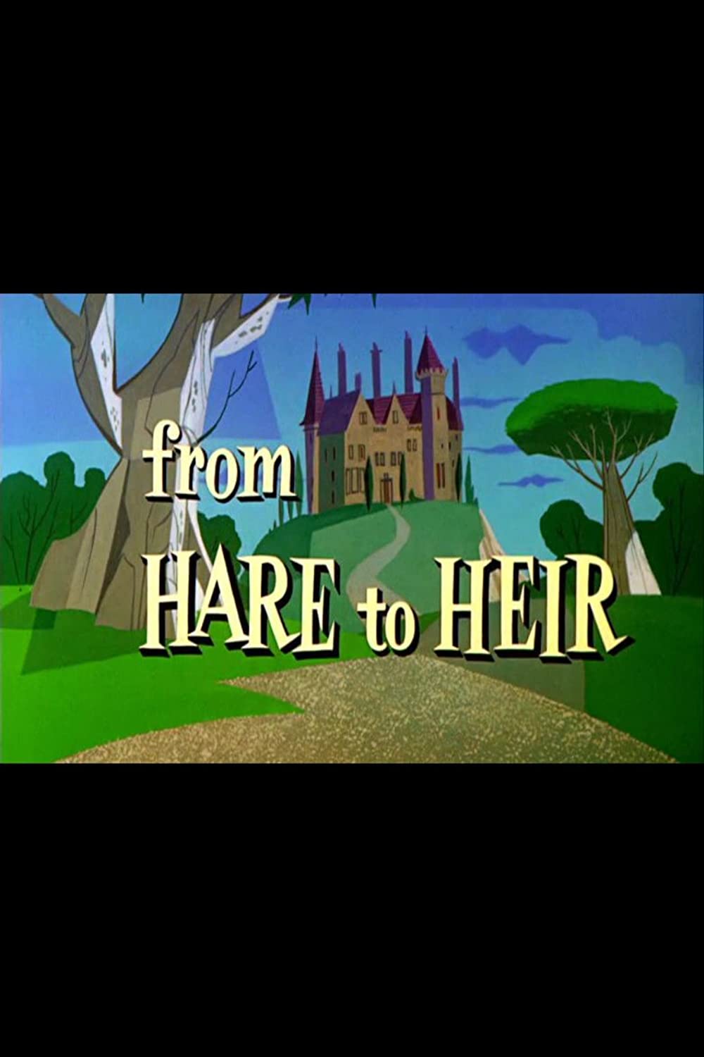 From Hare to Heir (Short 1960)