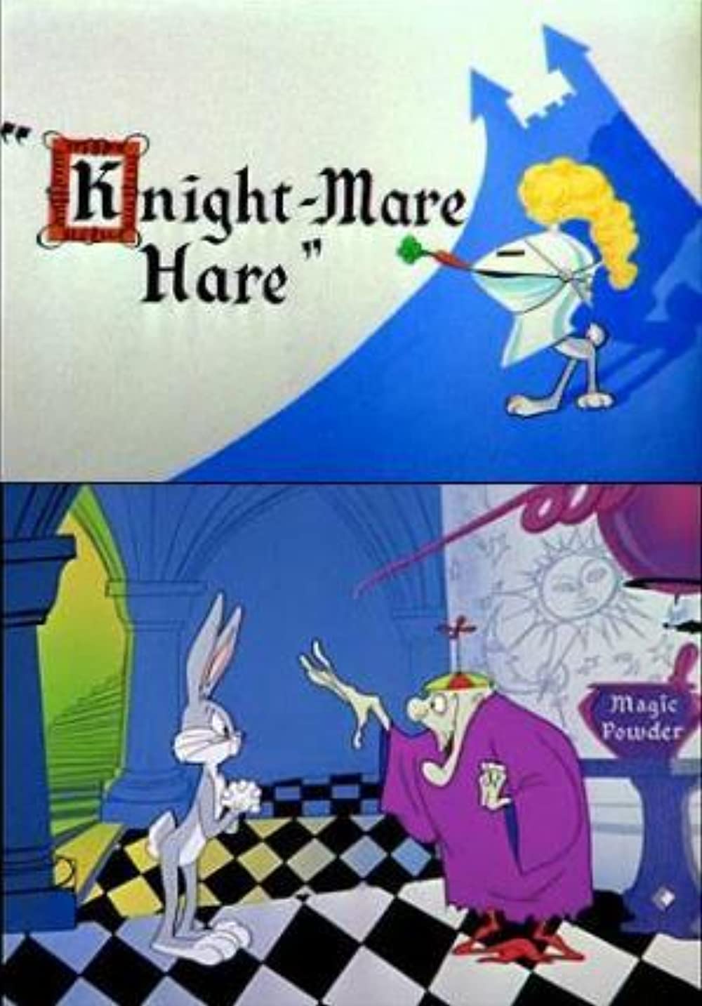 Knight-Mare Hare (Short 1955)