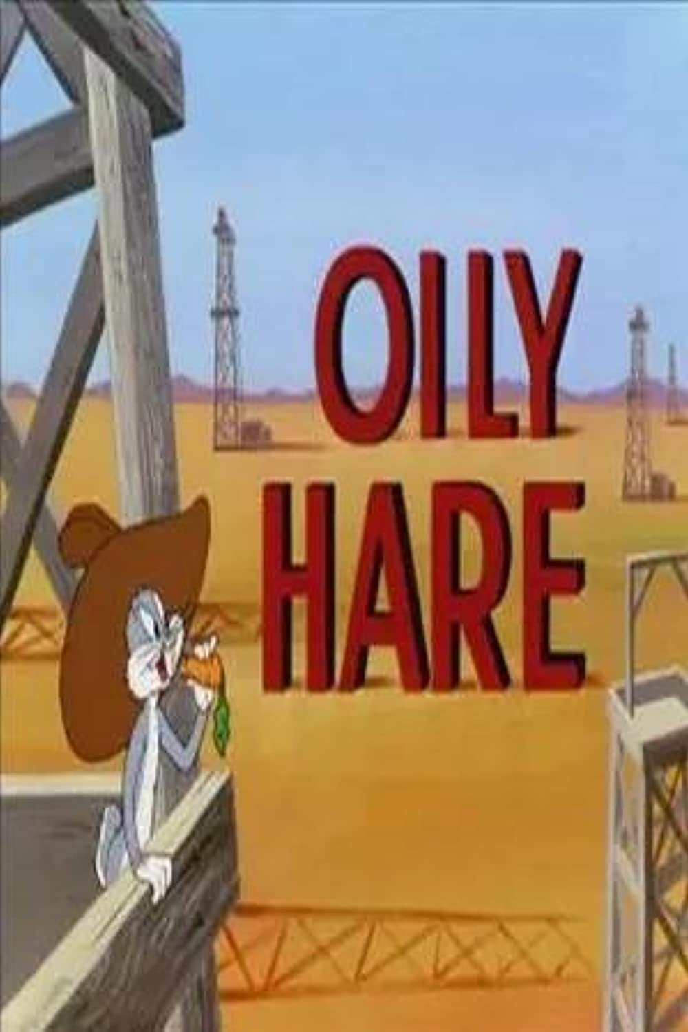 Oily Hare (Short 1952)