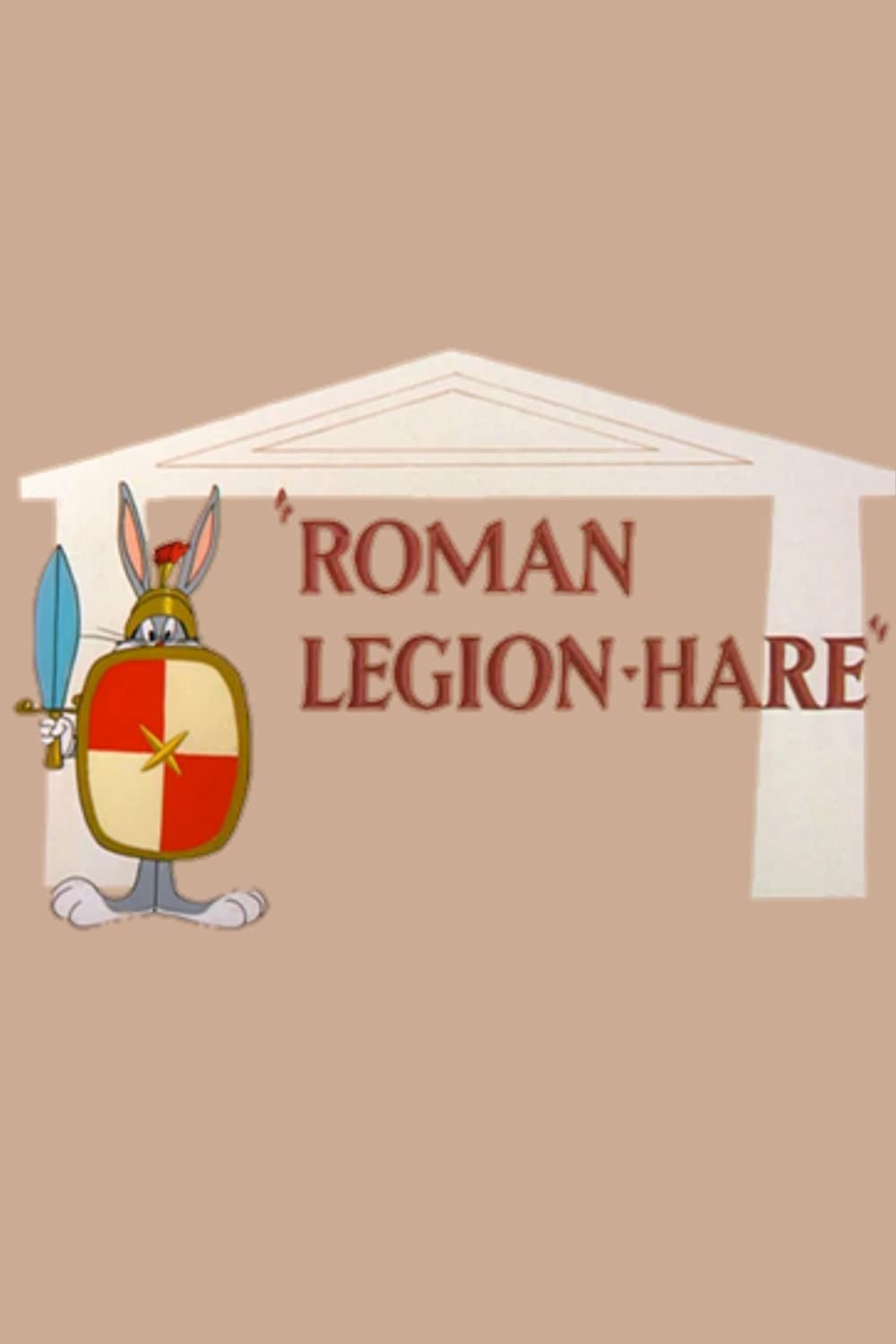 Roman Legion-Hare (Short 1955)